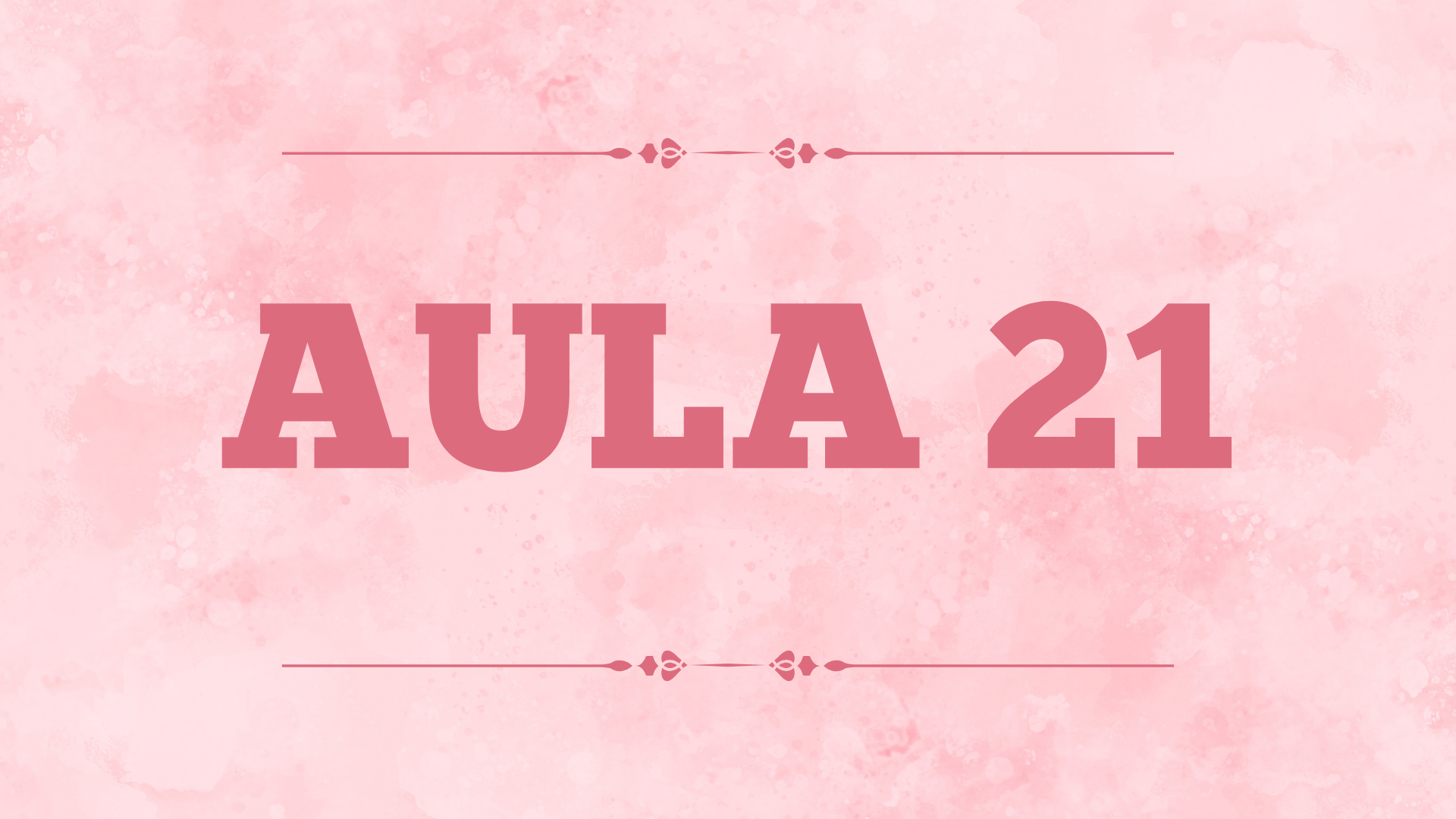 Capa da aula 21
