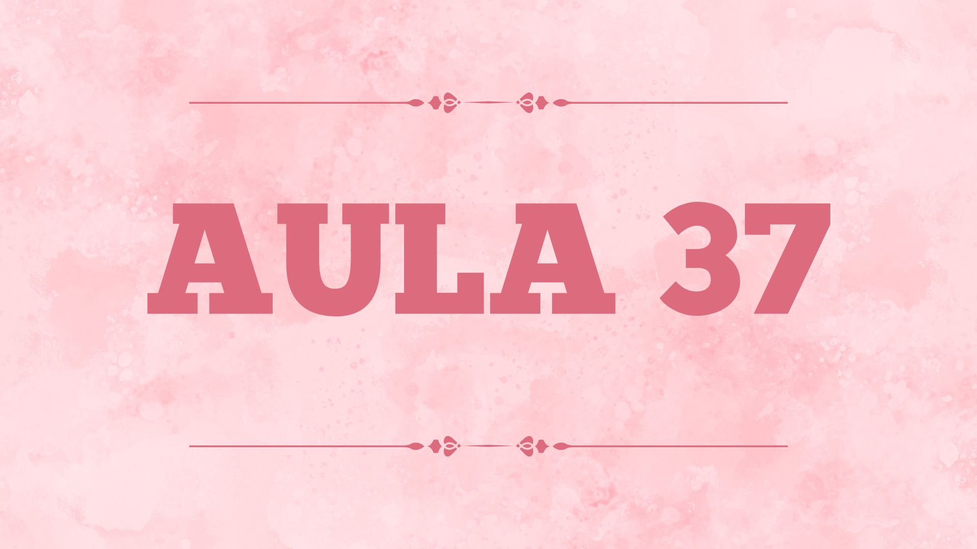 Capa da aula 37